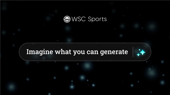  加码AI!WSC体育成立生成式人工智能专项业务部门 