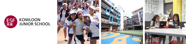 香港九龙小学（KJS）：为每个孩子铸就成功的基石